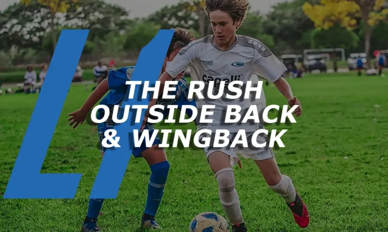 LI: The Rush Outside Back & Wingback